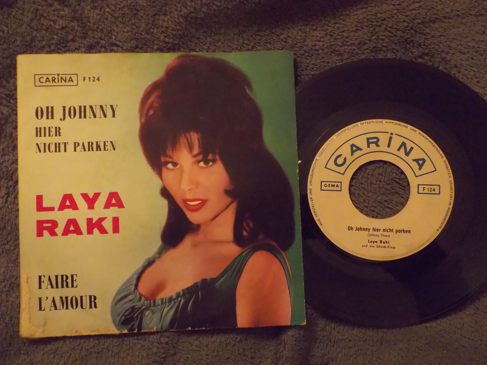 Laya Raki & Die Schock-Kings – Oh Johnny hier nicht parken / Faire l´amour