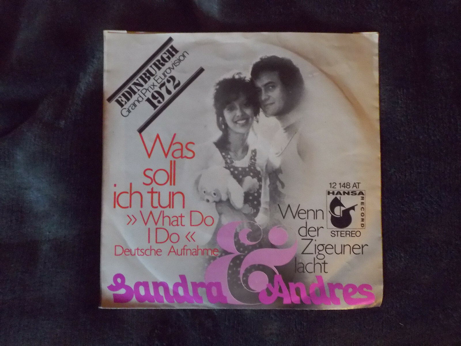 Sandra & Andres – Was soll ich tun / Wenn der Zigeuner lacht (Hansa Records, 12 148, 1972), Bild 2