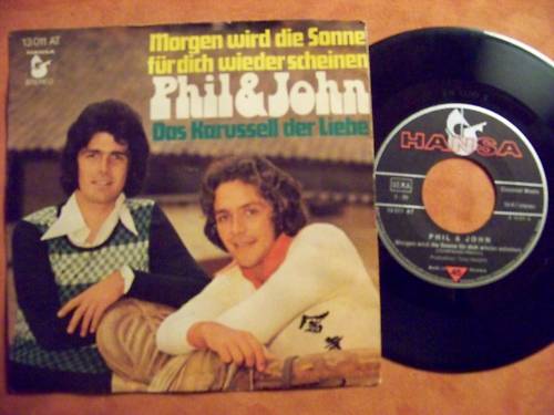 Phil & John – Morgen wird die Sonne für dich wieder scheinen / Das Karussell der Liebe (Single)