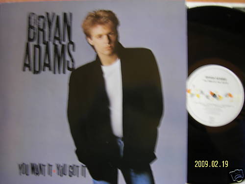 Bryan Adams – You Want It You Got It (LP, 1981)