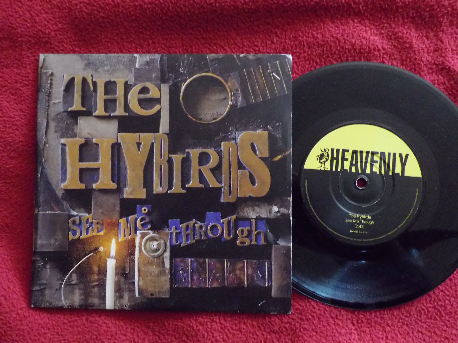 The Hybirds – See Me Through / Good · 7″-Single