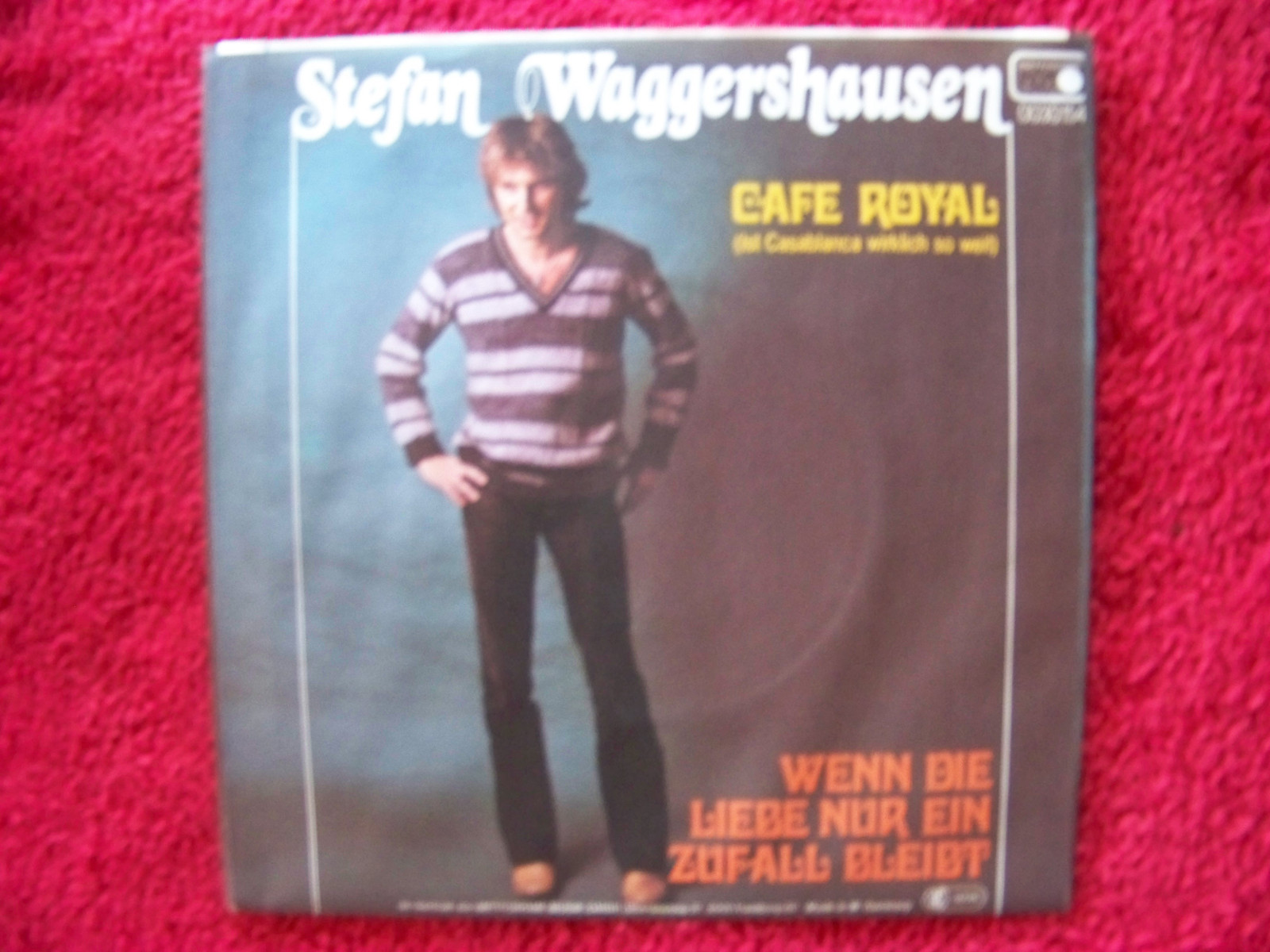 Stefan Waggershausen – Cafe Royal / Wenn die Liebe nur ein Zufall bleibt | Metronome 0030.154, Deutschland, 1979, Bild 2