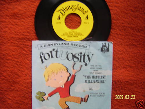 Fortuosity / Watch your footwork – Songs from The Happiest Millionaire (Disneyland, LG - 792)