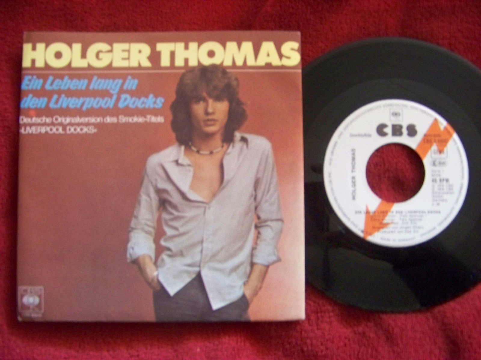 Holger Thomas – Ein Leben lang in den Liverpool Docks / Ein Junge aus dem Leben (CBS, 1979)
