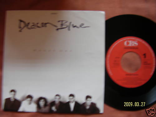 Deacon Blue – Wages day / Take me to the place (7″-Single, 1989)