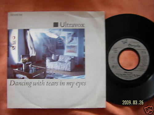 Ultravox – Dancing with tears in my eyes / Building | 7″-Single, 1984