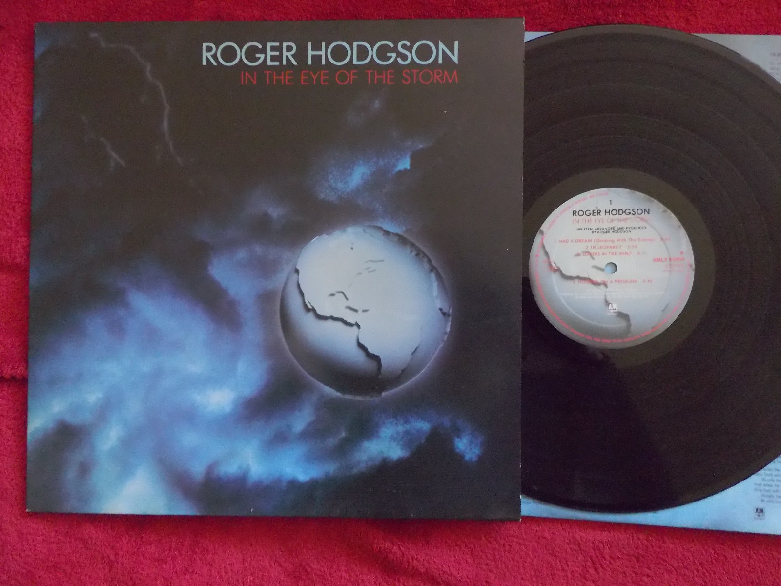 Roger Hodgson – In the Eye of the Storm (LP, A&M Records, AMLX 65004, 1984)