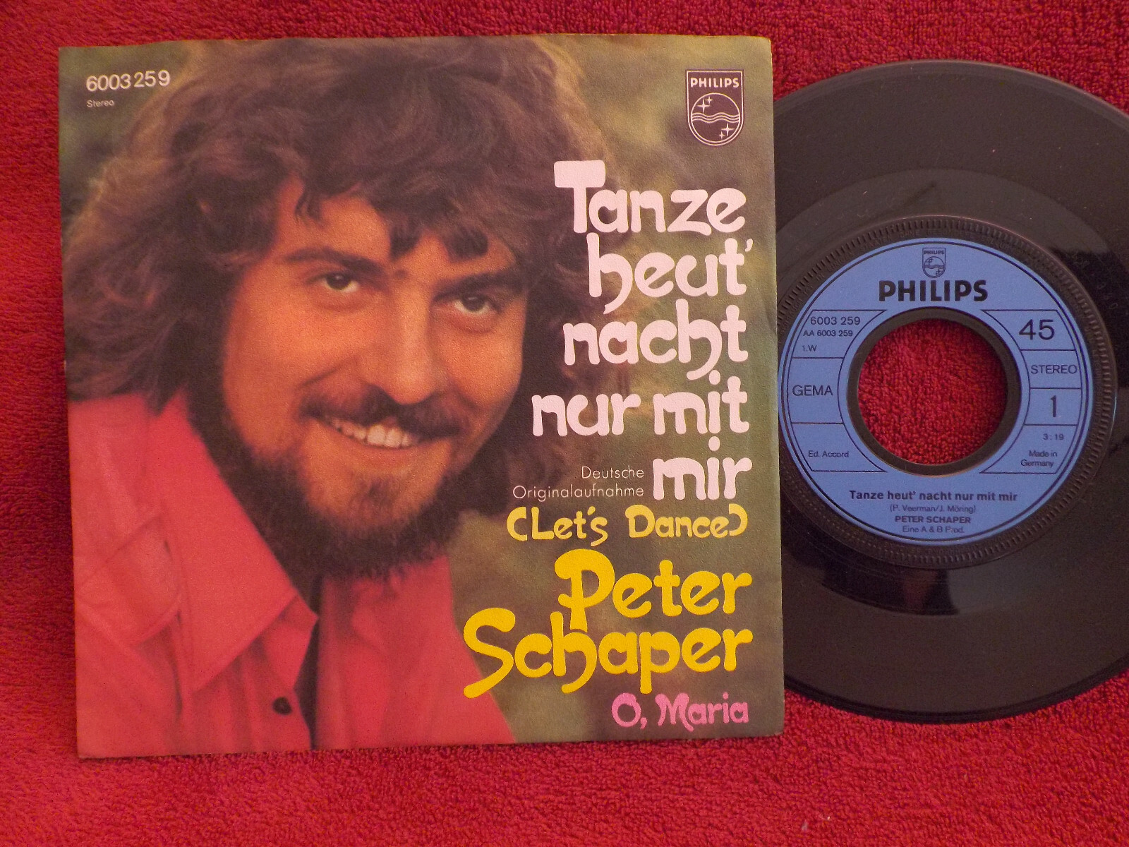 Peter Schaper – Tanze heut´ nacht mit mir / O, Maria (Philips 6003 259)
