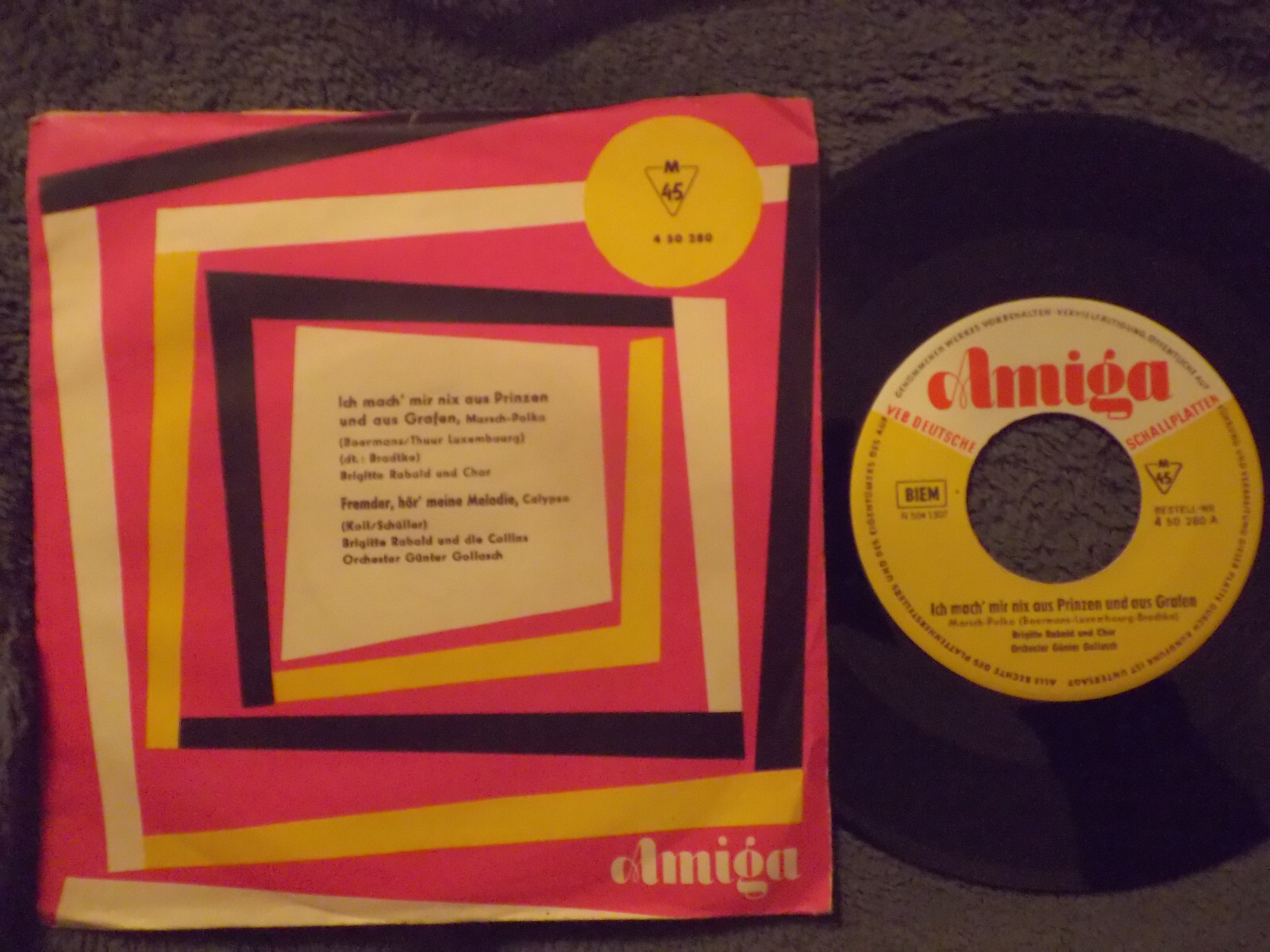 Brigitte Rabald – Ich mach´ mir nix aus Prinzen und aus Grafen / Fremder, hör´ meine Melodie (Single, 45 U/min)