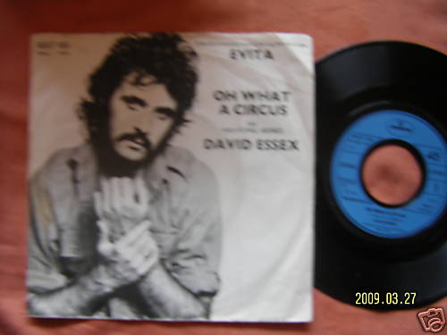 David Essex – Oh What a Circus / High Flying, Adored (Mercury Records, 6007 185, 1978)