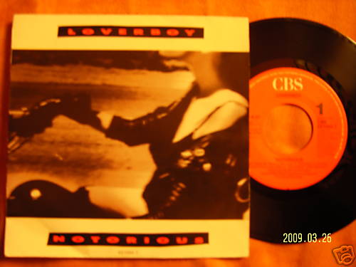 Loverboy – Notorious / Wildside (CBS Records, 7″-Single)