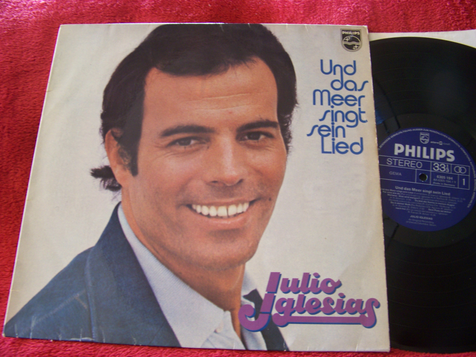Julio Iglesias – Und das Meer singt sein Lied | Philips LP