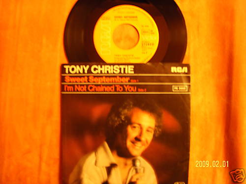 Tony Christie – Sweet September / I'm Not Chained to You (RCA, PB 5668, 1979)
