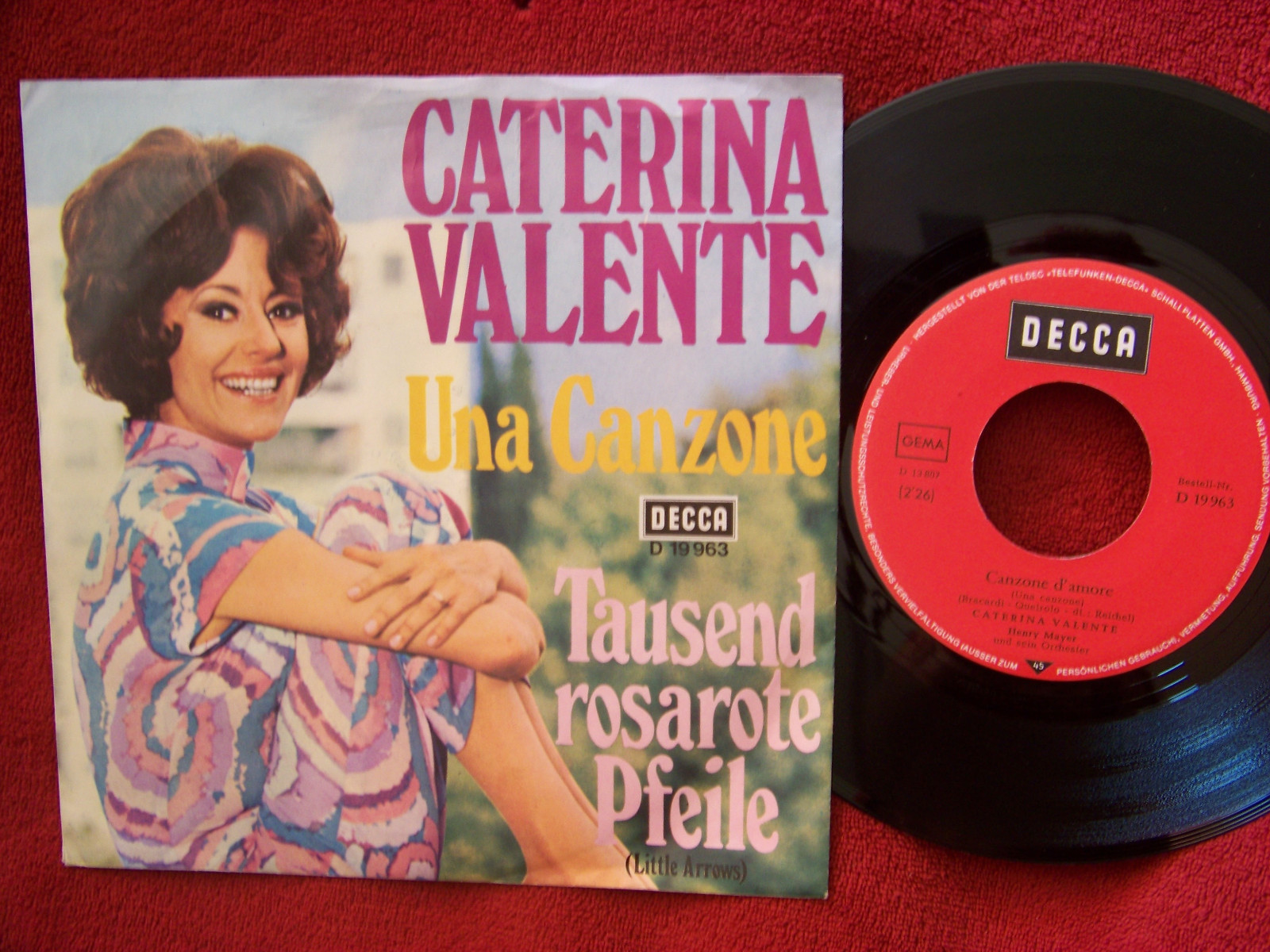 Caterina Valente – Una canzone / Tausend rosarote Pfeile (Decca, D 19 963)