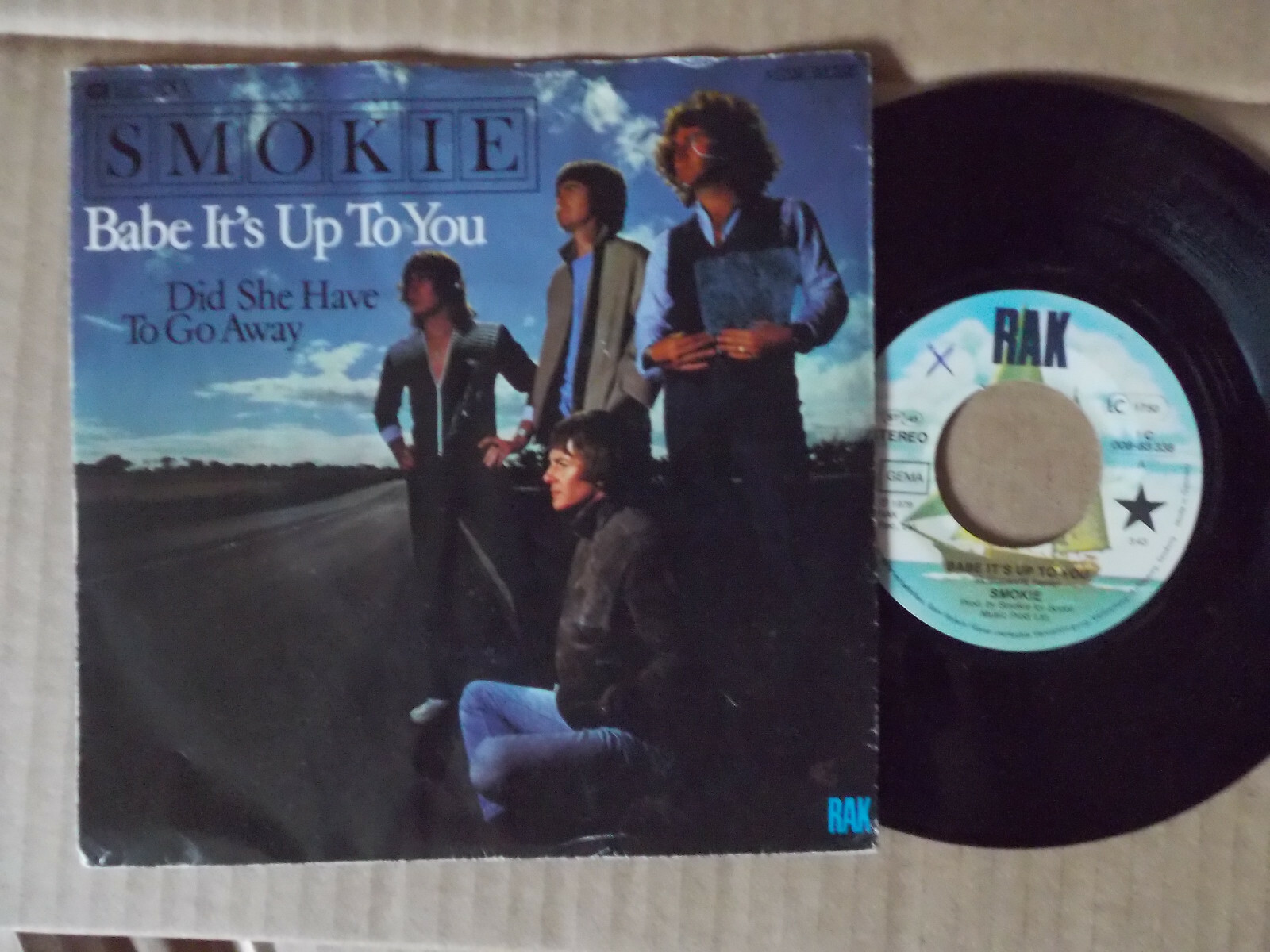 Smokie – Babe it´s up to you / Did she have to go away · RAK Records · 7″ Single, 1979