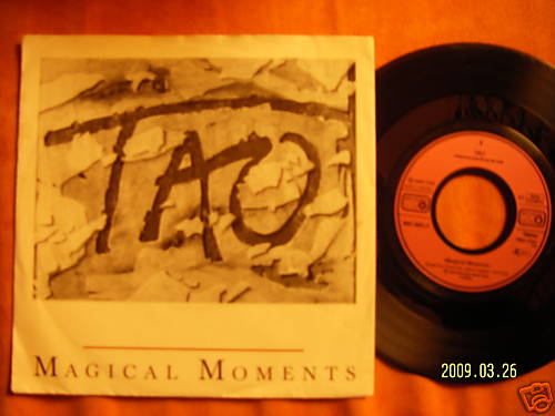 Tao – Magical Moments / Who Knows Doesn’t Talk | Metronome Records 887 621-7