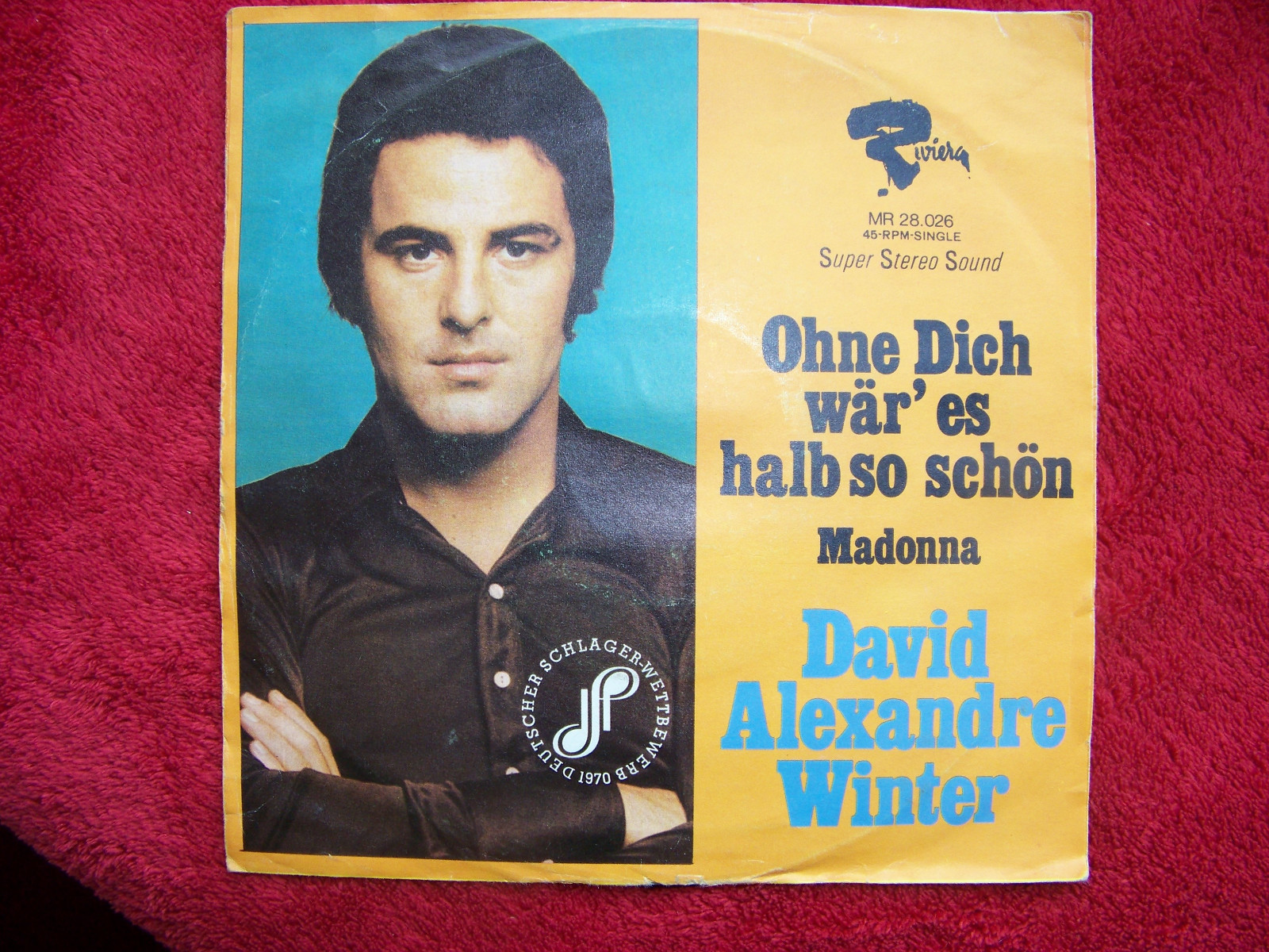 David Alexandre Winter – Ohne dich wär´ es halb so schön / Madonna · Riviera Records · Single 45 U/min, Bild 2